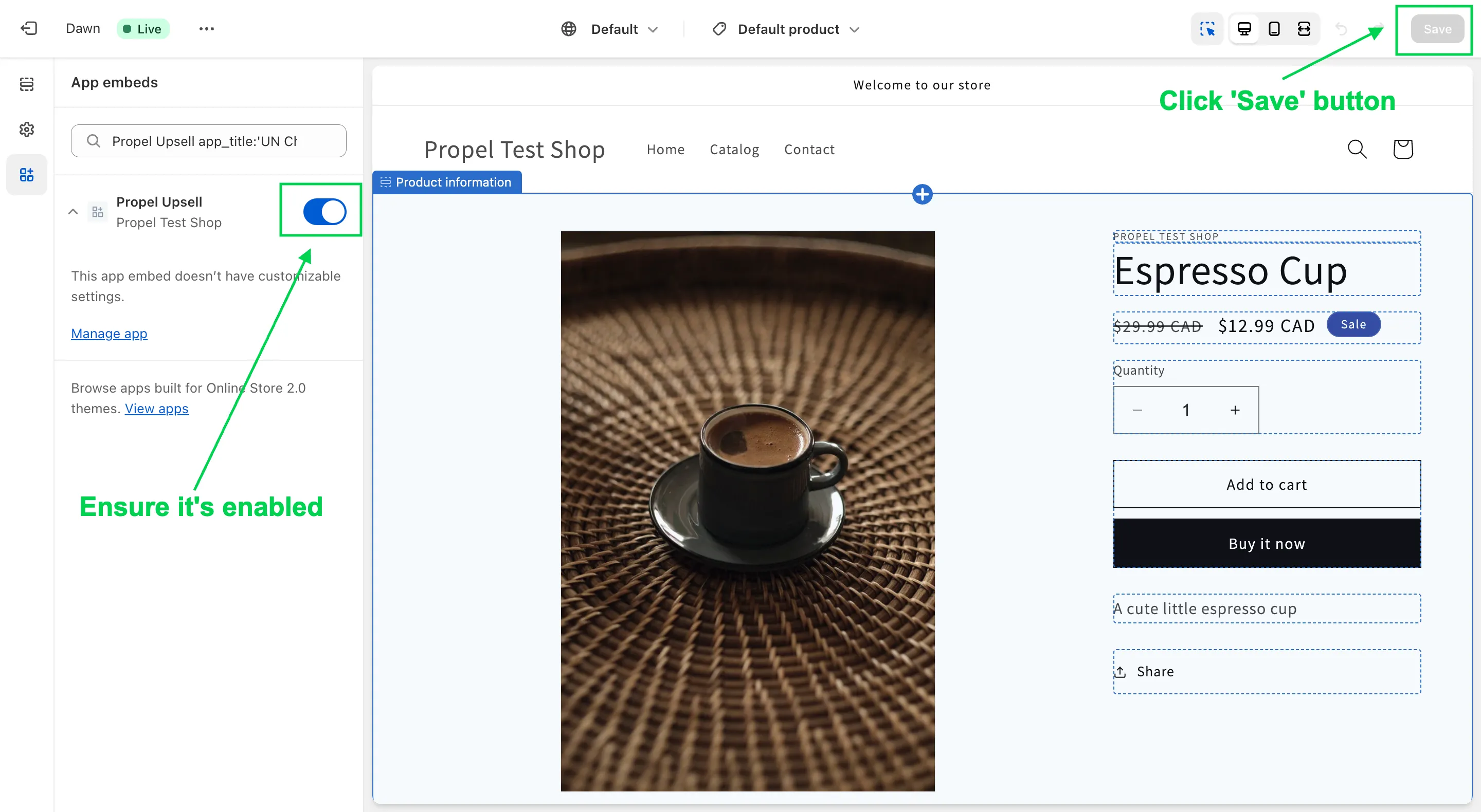 Theme Customizer with Propel Upsells app embed enabled